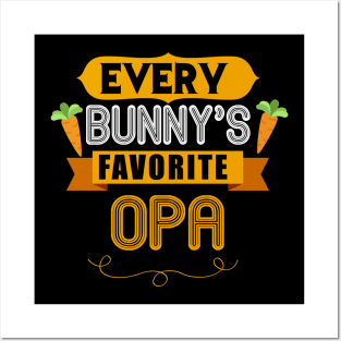 MENS EVERY BUNNYS FAVORITE OPA SHIRT CUTE EASTER GIFT Posters and Art